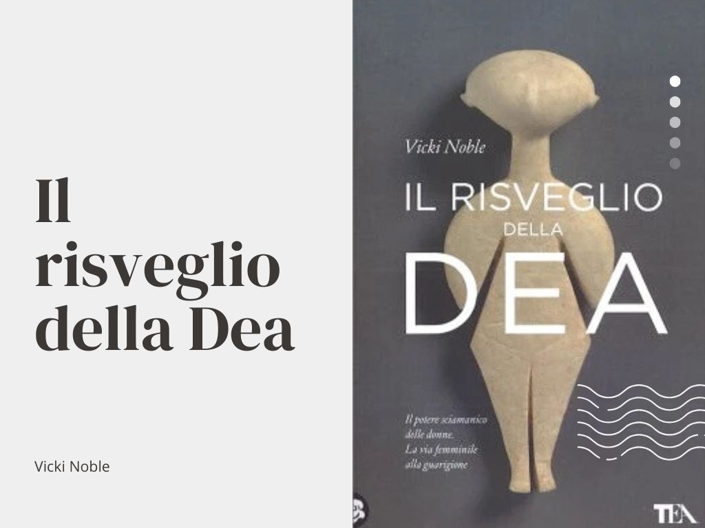 Il risveglio della Dea Vicki Noble libro per autostima femminile