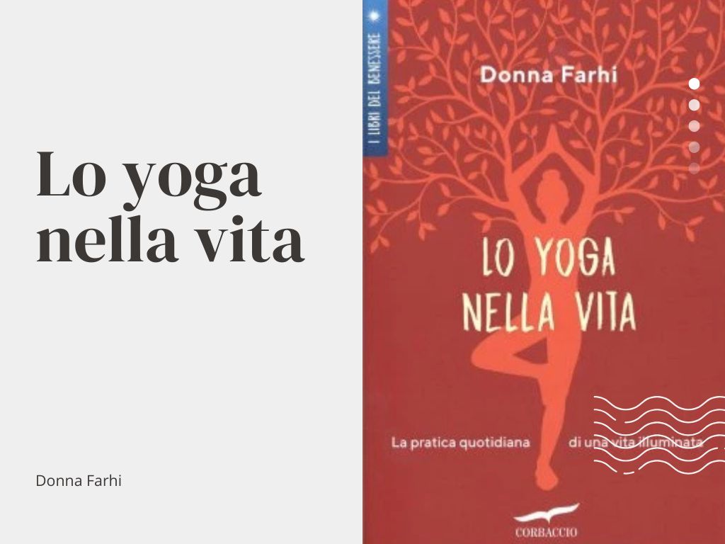 lo yoga nella vita donna farhi libro per autostima femminile